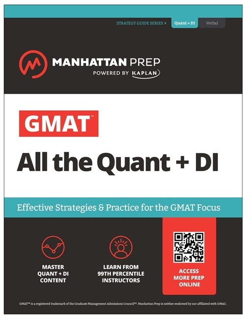 GMAT All the Quant + Di: Effective Strategies & Practice for GMAT Focus + Atlas Online: Effective Strategies & Practice for the New GMAT (Paperback, 8)