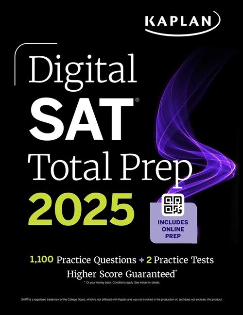 Digital SAT Total Prep 2025 with 2 Full Length Practice Tests, 1,000+ Practice Questions, and End of Chapter Quizzes (Paperback)