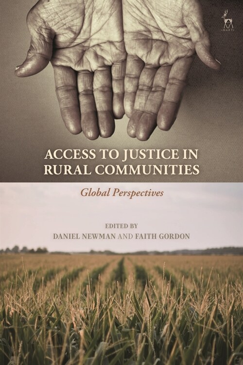 Access to Justice in Rural Communities : Global Perspectives (Paperback)