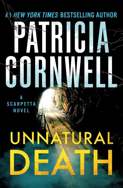 Unnatural Death: A Scarpetta Novel (Paperback)