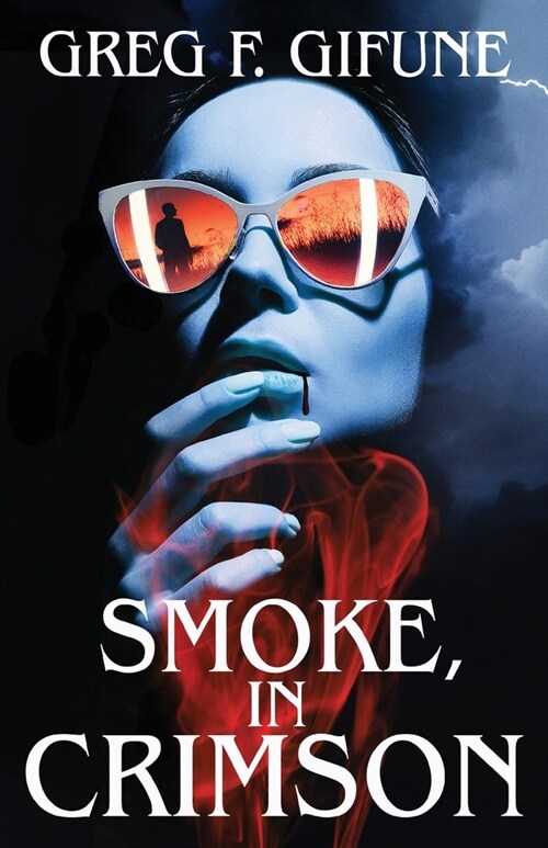 Smoke, in Crimson (Paperback)