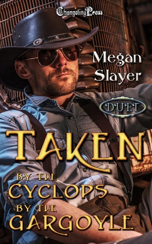 Taken by the Cyclops /Taken by the Gargoyle Duet: A Paranormal Womens Fiction Duet (Paperback)