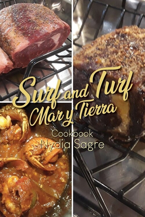 Surf and Turf: Mar y Tierra Cookbook (Paperback)