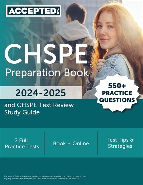 CHSPE Preparation Book 2024-2025: 550+ Practice Questions and CHSPE Test Review Study Guide (Paperback)