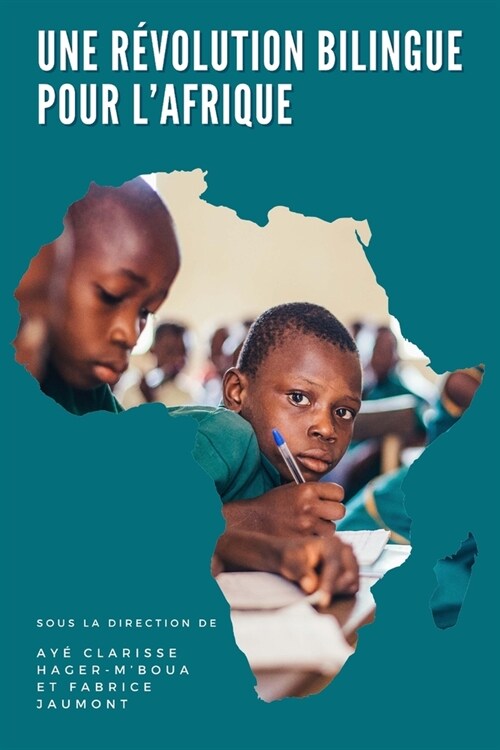 Une r?olution bilingue pour lAfrique (Paperback)