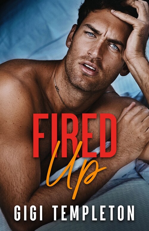 Fired Up (Paperback)