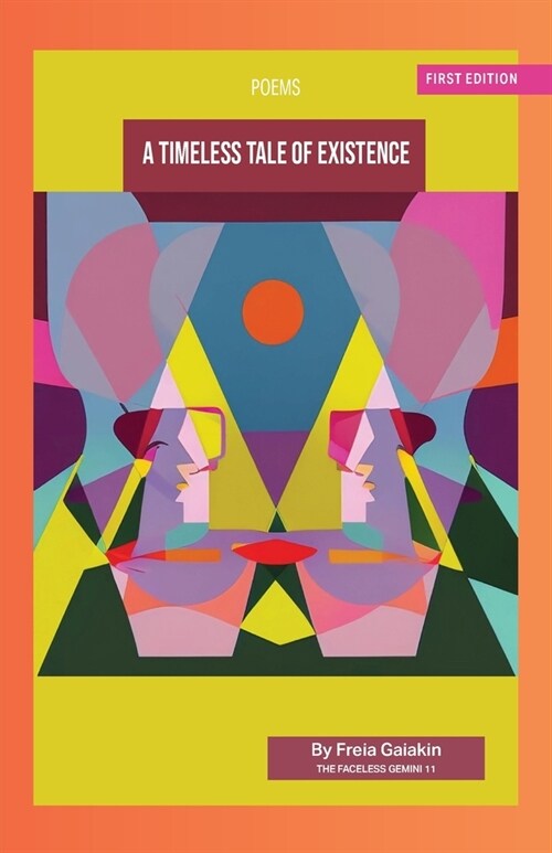 A Timeless Tale of Existence (Paperback)