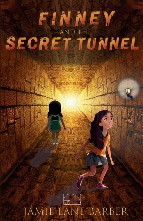 Finney and the Secret Tunnel: A Finney and the Mathmysterians Adventure (Paperback)