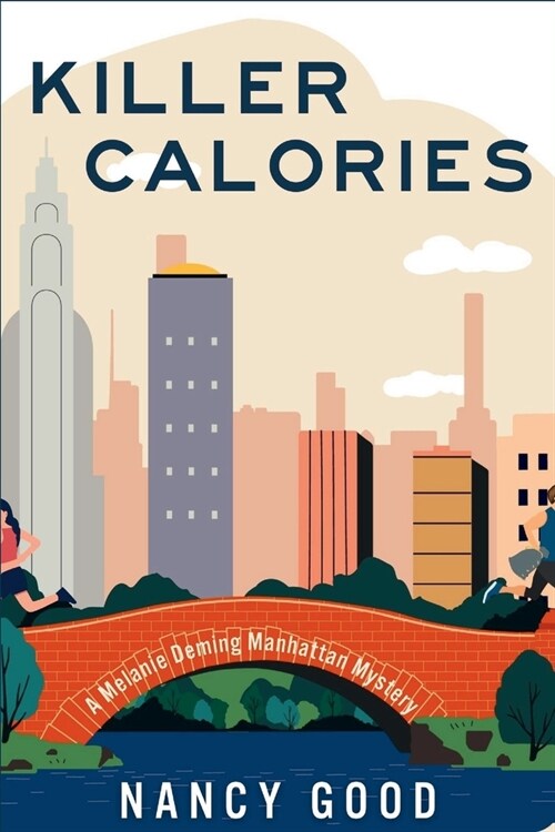 Killer Calories: A Melanie Deming Manhattan Mystery (Paperback, 2)