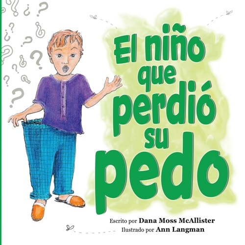 El ni? que perdi?su pedo (Paperback)