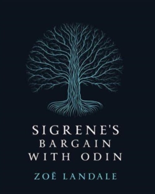 Sigrenes Bargain with Odin (Paperback)