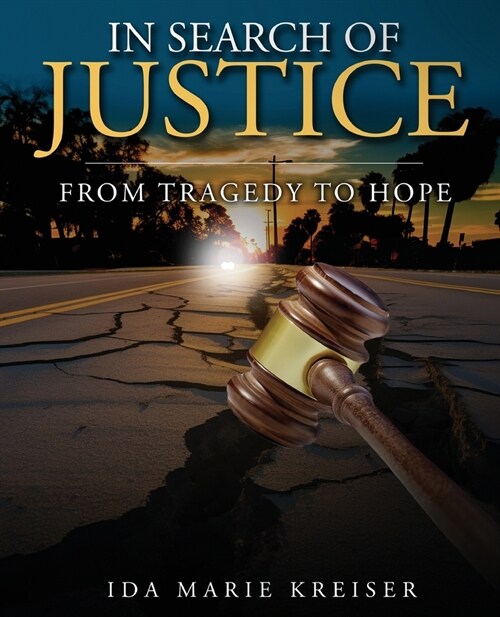 In Search Of Justice (Paperback)