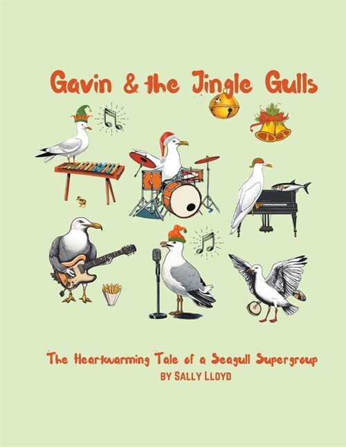 Gavin & the Jingle Gulls (Paperback)