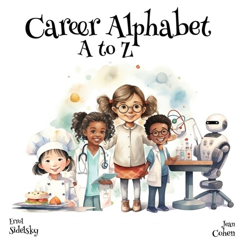 Career Alphabet A to Z (Paperback)