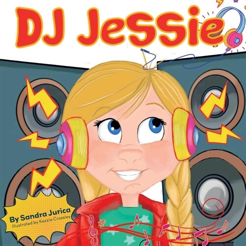 DJ Jessie (Paperback)