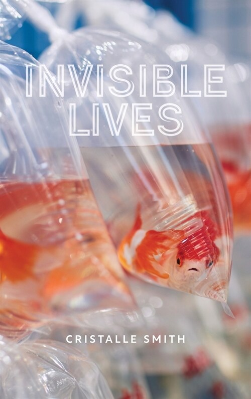 Invisible Lives (Hardcover, 5)