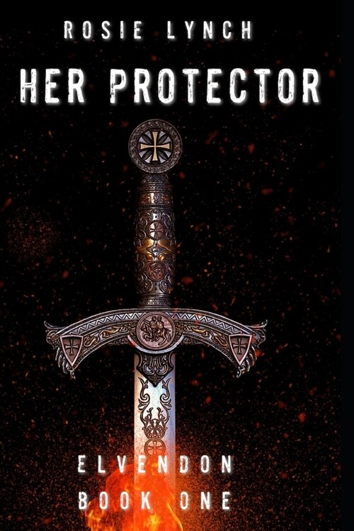 Her Protector: Elvendon Book One (Paperback)