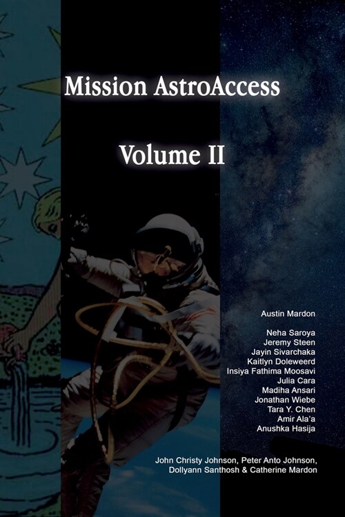 Mission AstroAccess: Volume 2 (Paperback)