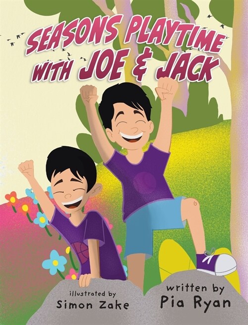 Seasons Playtime with Joe & Jack (Hardcover)