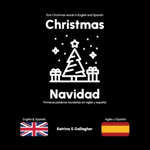 Christmas / Navidad: First Christmas words in English and Spanish (Paperback)