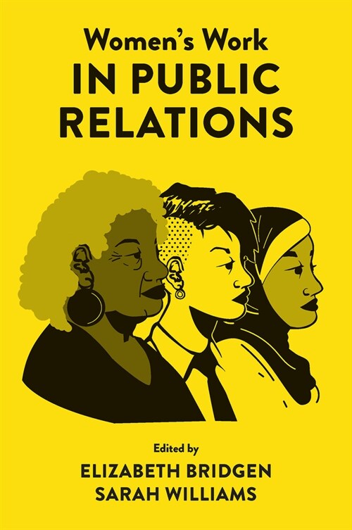 Women’s Work in Public Relations (Hardcover)