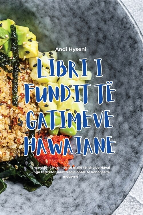 Libri I Fundit T?Gatimeve Hawaiane (Paperback)