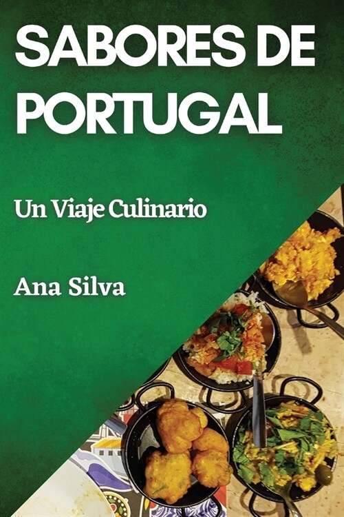 Sabores de Portugal: Un Viaje Culinario (Paperback)