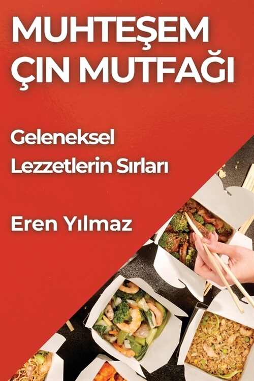 Muhteşem ?n Mutfağı: Geleneksel Lezzetlerin Sırları (Paperback)