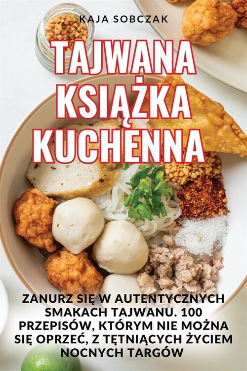 Tajwana KsiĄŻka Kuchenna (Paperback)