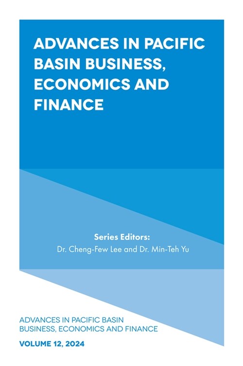 Advances in Pacific Basin Business, Economics and Finance (Hardcover)