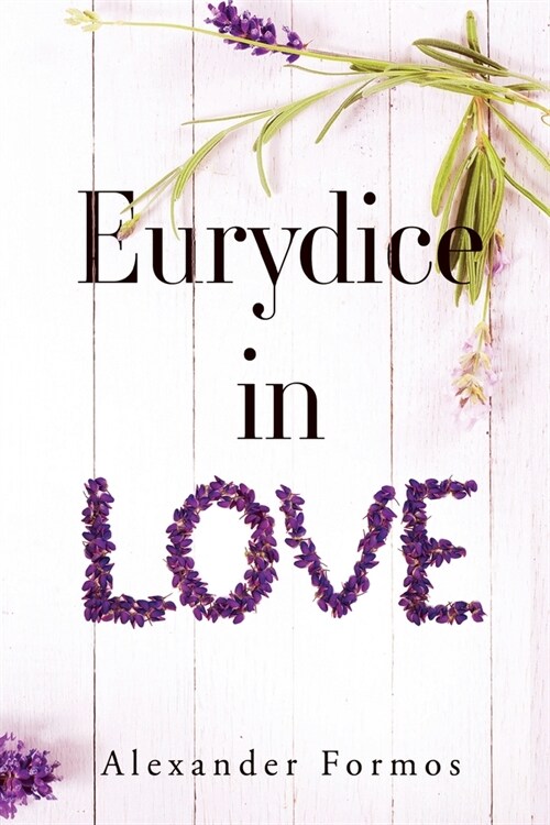 Eurydice in Love (Paperback)