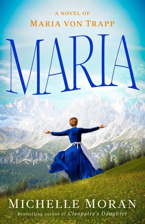 Maria: A Novel of Maria Von Trapp (Paperback)