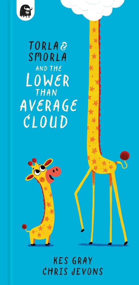 Torla and Smorla and the Lower Than Average Cloud (Hardcover)