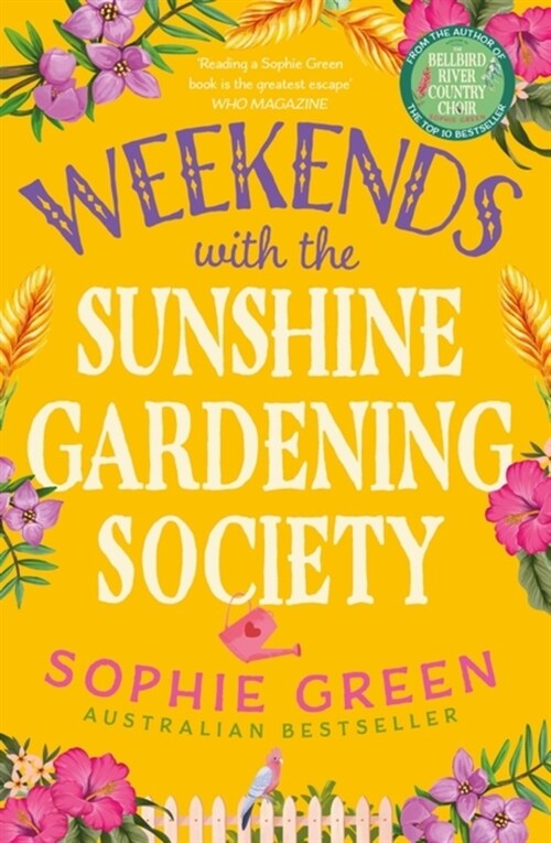 Weekends with the Sunshine Gardening Society (Paperback)