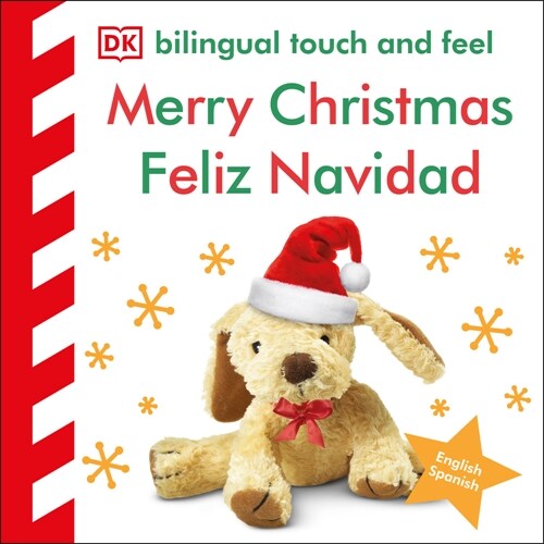 Bilingual Baby Touch and Feel Merry Christmas - Feliz Navidad (Board Books)