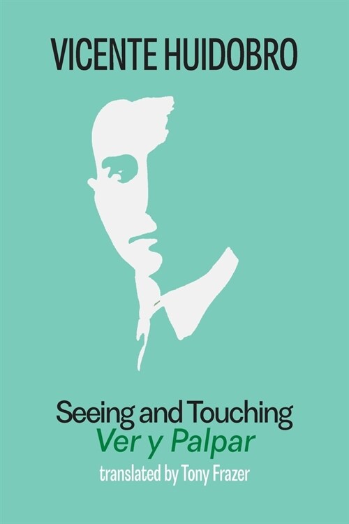 Seeing and Touching: Ver y palpar (Paperback)