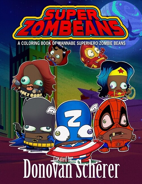 Super ZomBeans (Paperback)