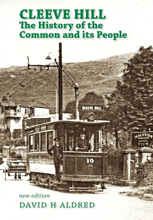 Cleeve Hill: the History of the Common and its People (Hardcover)