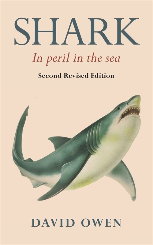 Shark: In Peril in the Sea (Paperback, 2)