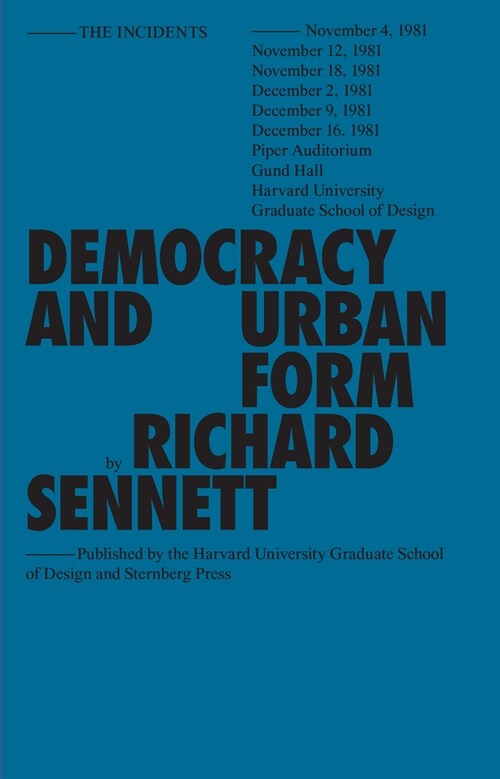 Democracy and Urban Form (Paperback)