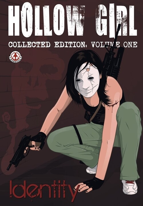 Hollow Girl collected Edition Volume 1 - Identity (Paperback)