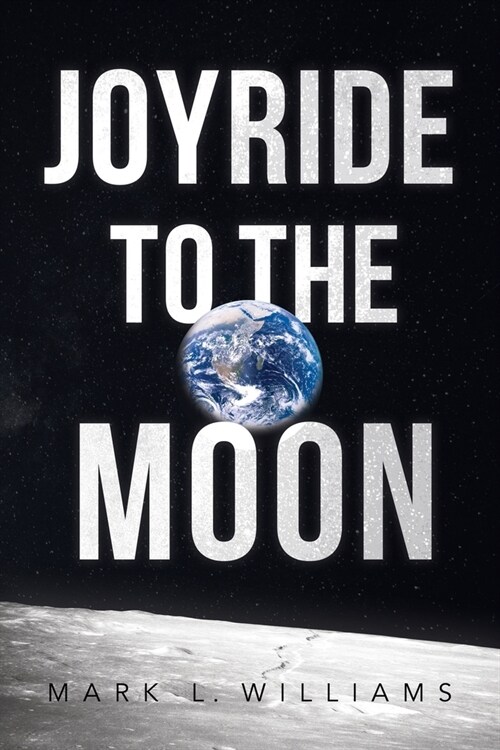 Joyride to the Moon (Paperback)