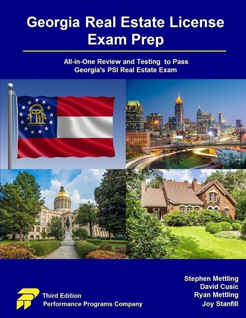 Georgia Real Estate License Exam Prep: All-in-One Review and Testing to Pass Georgias PSI Real Estate Exam (Paperback, 3)