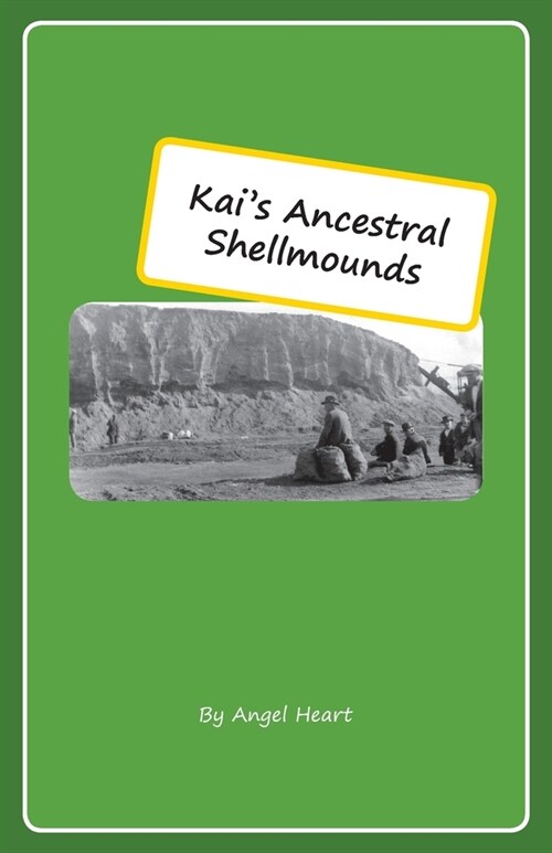 Kais Ancestral Shellmounds (Paperback)