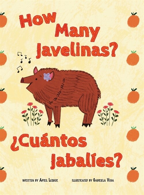 How Many Javelinas?/풠u?tos Jabal?s? (Hardcover)