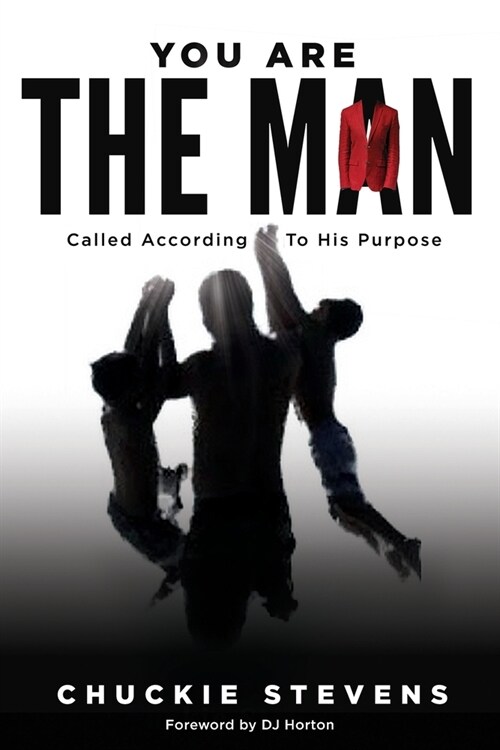 You Are The Man: Called According to His Purpose (Paperback)