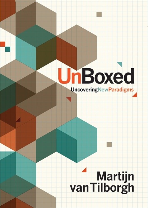 Unboxed: Uncovering New Paradigms (Paperback)