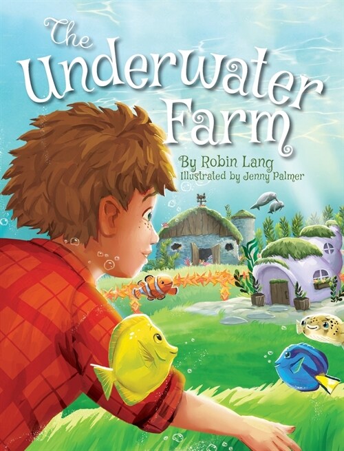 The Underwater Farm (Hardcover)