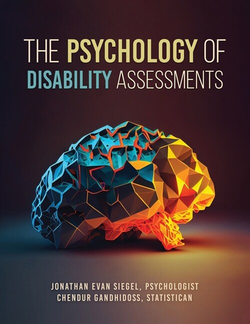 The Psychology of Disability Assessments (Paperback)