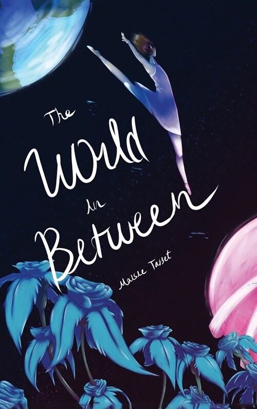 The World In Between (Hardcover)